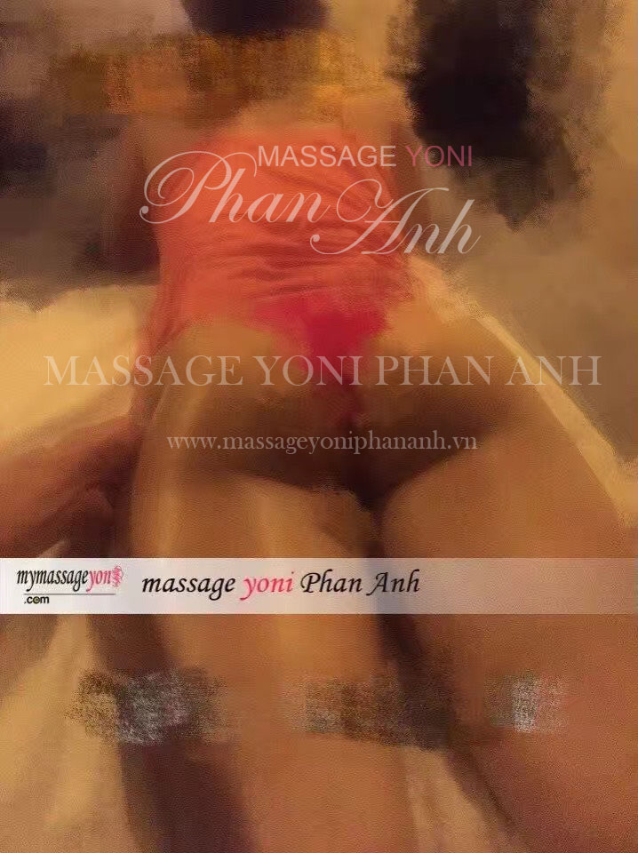 massage yoni Phan Anh tại TP HCM - Việt Nam